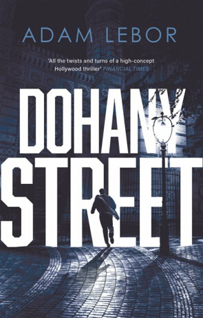 Dohany Street - Adam Lebor