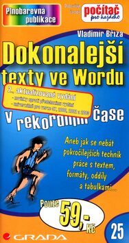 Dokonalejší texty ve Wordu v rekordním čase - Vladimír Bříza