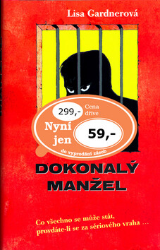 Dokonalý manžel - Lisa Gardnerová