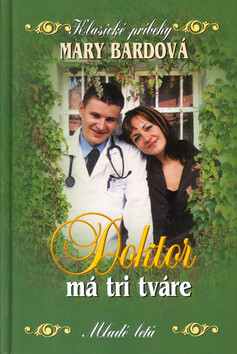 Doktor má tri tváre (poškozená) - Mary Bardová