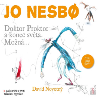 Doktor Proktor a konec světa. Možná… - Jo Nesbø