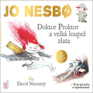 Doktor Proktor a velká loupež zlata - Jo Nesbo
