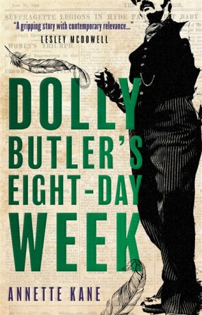 Dolly Butler's Eight-Day Week - Annette Kane