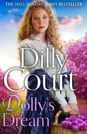 Dollyâ€™s Dream - Dilly Court