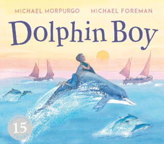 Dolphin Boy - Michael Morpurgo