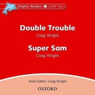 Dolphin Readers 2 Double Trouble / Super Sam Audio CD - Wright Craig