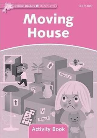 Dolphin Readers Starter Moving House Activity Book - kolektiv autorů