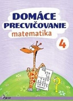 Domáce precvičovanie matematika 4 - Petr Šulc