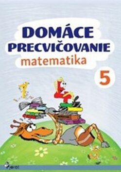 Domáce precvičovanie matematika 5 - Petr Šulc