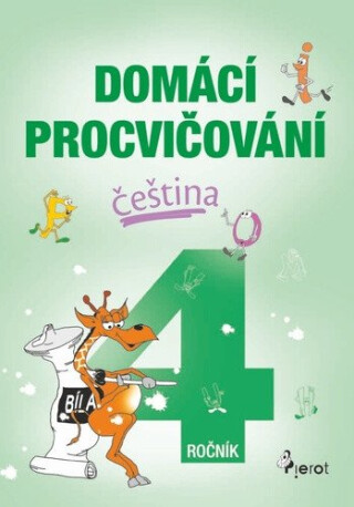 Domácí procvičování - Čeština 4. ročník - Petr Šulc,Marcela Žižková