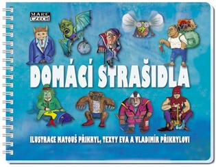 Domácí strašidla - Matouš Přikryl,Vladimír Přikryl,Eva Přikrylová