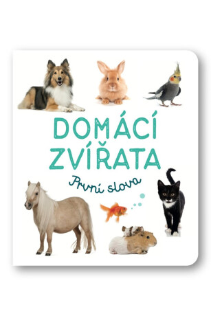 Domácí zvířata První slova - neuveden
