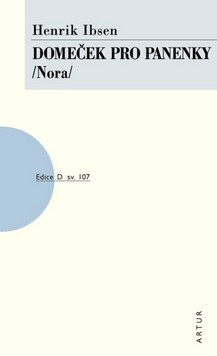 Domeček pro panenky /Nora - Henrik Ibsen