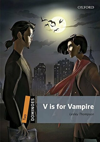 Dominoes 2 V is for Vampire with Audio Mp3 Pack (2nd) - Lesley Thompson