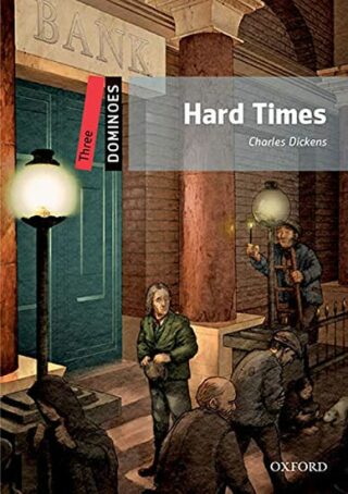 Dominoes 3 Hard Times with Audio Mp3 Pack (2nd) - Charles Dickens
