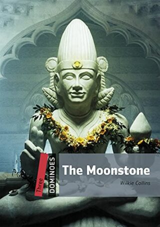 Dominoes 3 The Moonstone with Audio Mp3 Pack (2nd) - Wilkie Collins