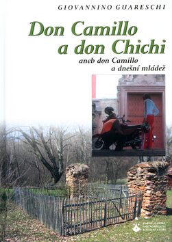 Don Camillo a don Chichi - Giovannino Guareschi,Aleš Palán