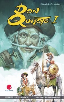 Don Quijote I. - Miguel de Cervantes y Saavedra