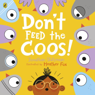 Don't Feed the Coos - Jonathan Stutzman