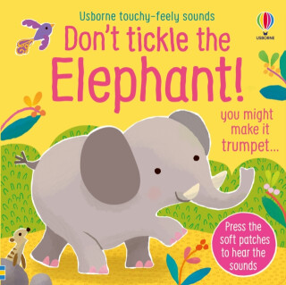 Don't Tickle the Elephant! - Sam Taplin