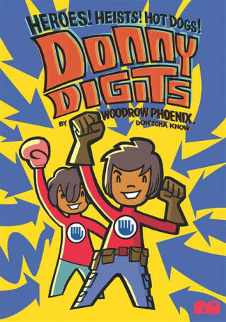 Donny Digits - Woodrow Phoenix