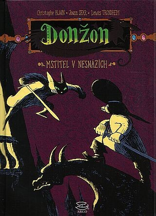 Mstitel v nesnázích - Lewis Trondheim,Joann Sfar,Christophe Blain