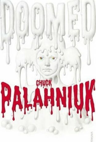 Doomed - Chuck Palahniuk
