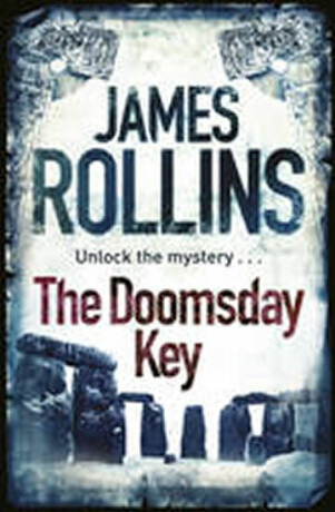 The Doomsday Key - James Rollins