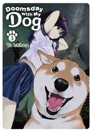 Doomsday with My Dog, Vol. 3 - Athena Nibley,Alethea Nibley,Elena Pizarro Lanzas,Yu Ishihara