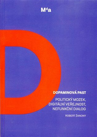 Dopaminová past - Robert Žanony