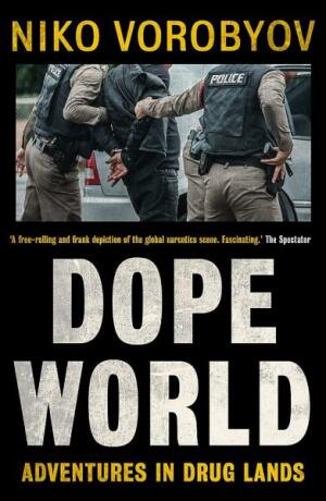 Dopeworld: Adventures in Drug Lands - Vorobyov