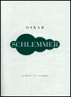 Dopisy deníky texty - Schlemmer - Oskar Schlemmer