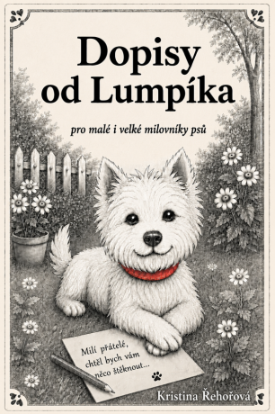 Dopisy od Lumpíka - Kristina Řehořová