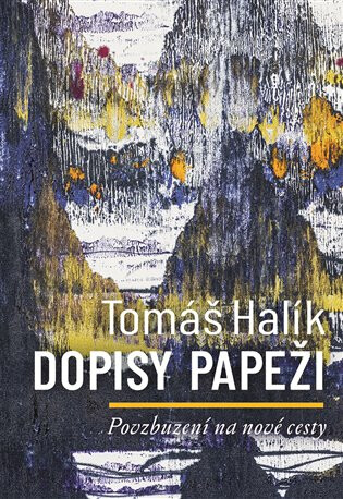 Dopisy papeži (Defekt) - Tomáš Halík
