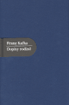 Dopisy rodině - Franz Kafka