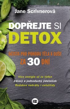 Dopřejte si detox - Jane Scrivnerová