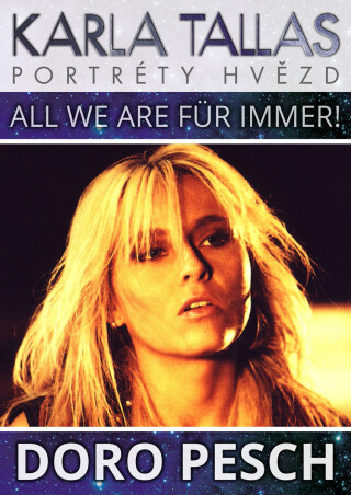 Doro Pesch - All We Are Für Immer! - Karla Tallas