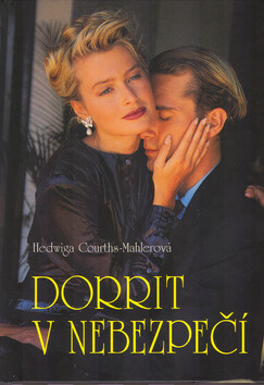 Dorrit v nebezpečí - Hedwiga Courths-Mahlerová