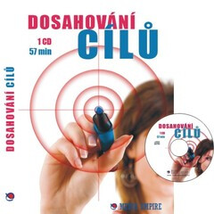 Dosahování cílů - Dan Miller