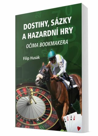 Dostihy, sázky a hazardní hry - Filip Husák