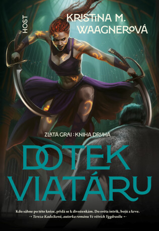 Dotek viatáru - Kristina Waagnerová