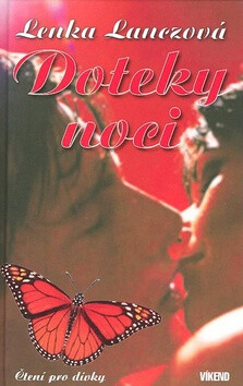 Doteky noci - Lenka Lanczová
