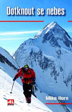 Dotknout se nebes L - Mike Horn