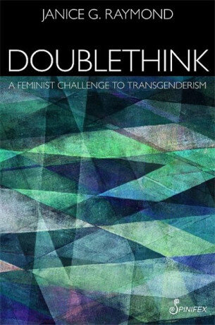 Doublethink - Janice Raymond