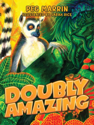 Doubly Amazing - Sarah Rice,Peg Marrin