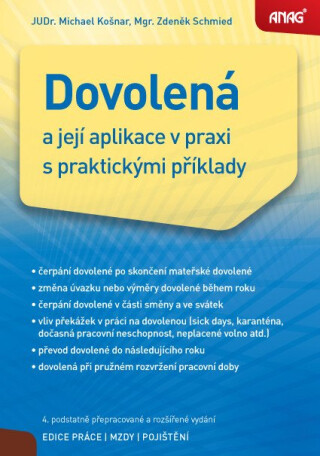 Dovolená a její aplikace v praxi s praktickými příklady - Mgr. Zdeněk Schmied,Michael Košnar