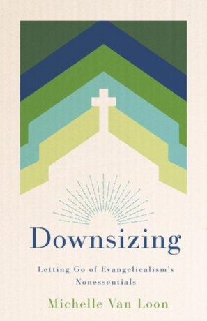 Downsizing - Michelle Van Loon