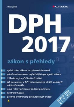 DPH 2017 zákon s přehledy - Jiří Dušek