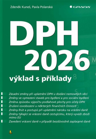 DPH 2026 - výklad s příklady - Zdeněk Kuneš,Pavla Polanská