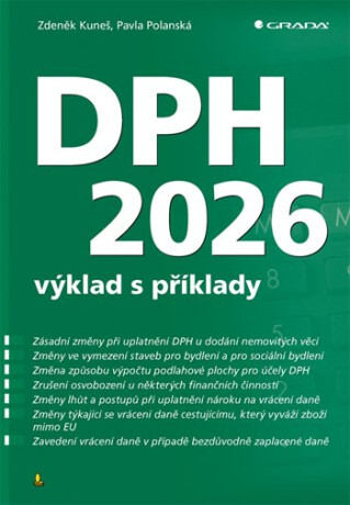 DPH 2026 - výklad s příklady - Zdeněk Kuneš,Pavla Polanská